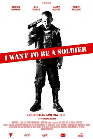 I Want To Be a Soldier