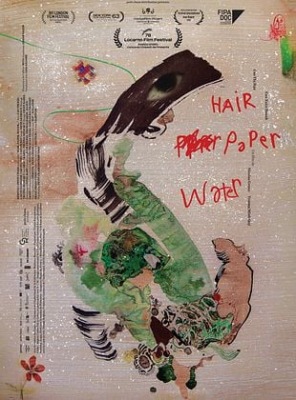 Hair, Paper, Water…