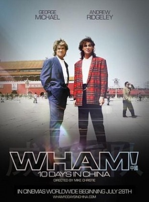 Wham! 10 Days in China